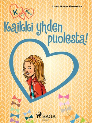 cover image of K niinku Klara 5--Kaikki yhden puolesta!